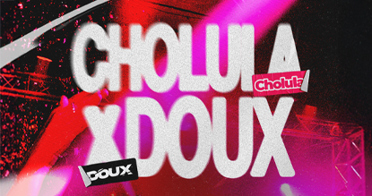 Portada Cholula x Doux - 14 MAR
